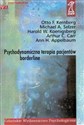 Psychodynamiczna terapia pacjentów borderline - Otto F. Kernberg, Michael A. Selzer, Harold W. Koenigsberg