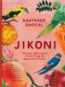 Jikoni Proudly Inauthentic Recipes from an Immigrant Kitchen - Polish Bookstore USA