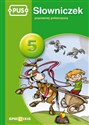 PUS Słowniczek poprawnej polszczyzny 5 - Małgorzata Chromiak