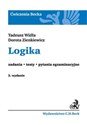 Logika Zadania. Testy. Pytania egzaminacyjne - Tadeusz Widła, Dorota Zienkiewicz  