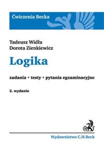 Logika Zadania. Testy. Pytania egzaminacyjne  