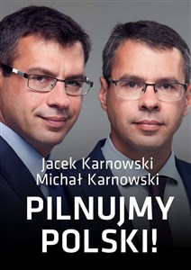 Pilnujmy Polski polish books in canada