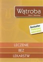 Wątroba Leczenie bez lekarstw  