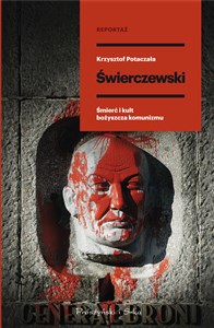 Świerczewski Śmierć i kult bożyszcza komunizmu polish usa