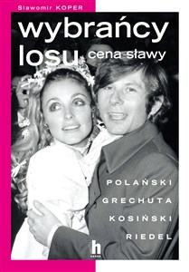 Wybrańcy losu Cena sławy Polish bookstore
