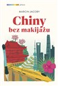 Chiny bez makijażu 