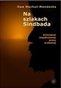 Na szlakach Sindbada Koncepcje współczesnej prozy arabskiej books in polish