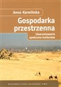 Gospodarka przestrzenna Uwarunkowania społeczno-kulturowe Polish Books Canada