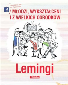 Lemingi Młodzi wykształceni i z wielkich ośrodków - Polish Bookstore USA