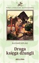 Druga księga dżungli - Rudyard Kipling