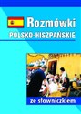 Rozmówki polsko-hiszpańskie ze słowniczkiem online polish bookstore