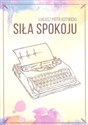 Siła spokoju - Łukasz Piotr Kotwicki polish books in canada