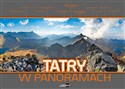 Tatry w panoramach - Tadeusz Ogórek, Szymon Seweryn, Małgorzata Kotarb