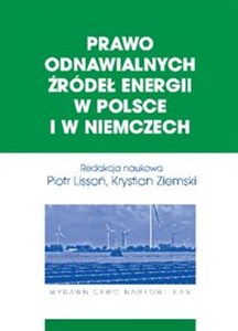 Prawo odnawialnych źródeł energii w Polsce i w Niemczech books in polish