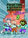 Minecraft Pamiętnik 8-bitowego wojownika Tom 3 Podróż przez pustynię Polish bookstore