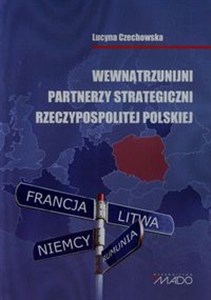 Wewnątrzunijni partnerzy strategiczni Rzeczypospolitej Polskiej in polish