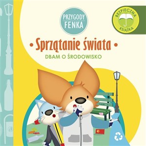 Sprzątanie świata. Przygody Fenka/Sobik Polish Books Canada