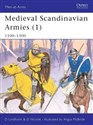 Medieval Scandinavian Armies (1) 1100-1300  - Polish Bookstore USA