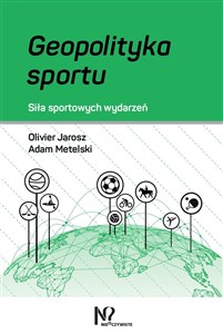 Geopolityka sportu Siła sportowych wydarzeń online polish bookstore