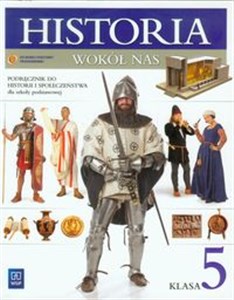 Historia wokół nas 5 Podręcznik do historii i społeczeństwa szkoła podstawowa to buy in USA