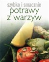 Potrawy z warzyw Szybko i smacznie polish books in canada