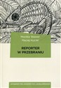 Reporter w przebraniu - Polish Bookstore USA