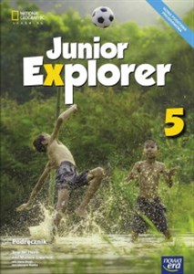 Junior Explorer 5 Język angielski Podręcznik Szkoła podstawowa in polish