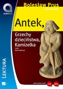 [Audiobook] Antek / Grzechy dzieciństwa / Kamizelka 