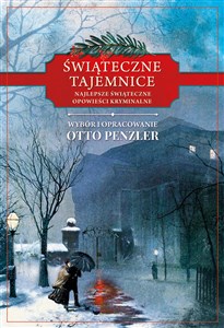 Świąteczne tajemnice Najlepsze świąteczne opowieści kryminalne to buy in USA