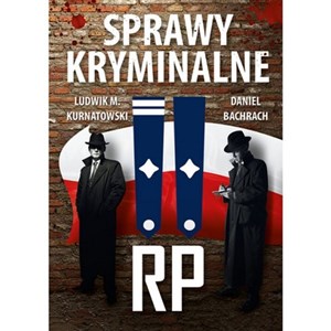 Sprawy kryminalne II RP - Polish Bookstore USA