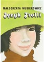 Język Trolli - Polish Bookstore USA