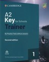A2 Key for Schools Trainer 1 for the Revised Exam from 2020 Six Practice Tests without Answers with Downloadable Audio  