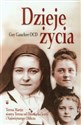 Dzieje życia Teresa Martin siostra Teresa od Dzieciątka Jezus i Najświętszego Oblicza pl online bookstore