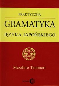 Praktyczna gramatyka języka japońskiego polish books in canada