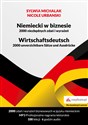 Niemiecki w biznesie 2000 niezbędnych zdań i wyrażeń Książka z kursem audio - Sylwia Michalak, Nicole Urbanski