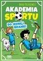 Akademia sportu Do jednej Bramki - Polish Bookstore USA