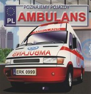Poznajemy pojazdy ambulans Canada Bookstore