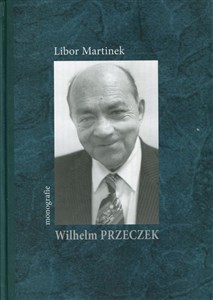 Wilhelm Przeczek monografie 