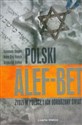 Polski Alef-Bet Żydzi w Polsce i ich odrodzony świat Bookshop