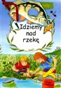 Odkrywam świat przyrody Idziemy nad rzekę - Barbara Bottmeyer-Wernsing