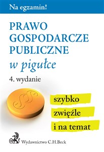 Prawo gospodarcze publiczne w pigułce Polish bookstore