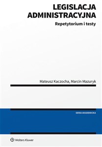 Legislacja administracyjna Repetytorium i testy Polish Books Canada