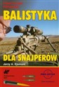 Balistyka dla snajperów Praktyczny poradnik to buy in USA