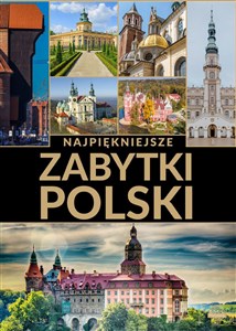 Najpiękniejsze zabytki Polski Canada Bookstore