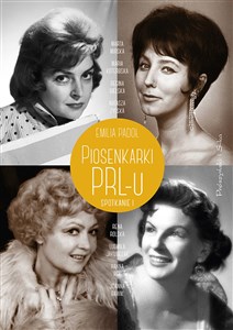 Piosenkarki PRL-u Spotkanie I - Polish Bookstore USA