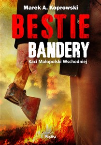 Bestie Bandery Kaci Małopolski Wschodniej bookstore