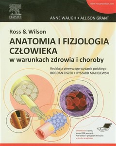 Ross & Wilson Anatomia i fizjologia człowieka w warunkach zdrowia i choroby chicago polish bookstore