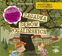 [Audiobook] Ignacy i Mela na tropie złodzieja Zagadka dębów rogalińskich bookstore