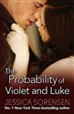 The Probability of Violet and Luke (Callie and Kayden, Band 4) 