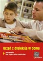 Uczeń z dysleksją w domu Poradnik nie tylko dla rodziców online polish bookstore